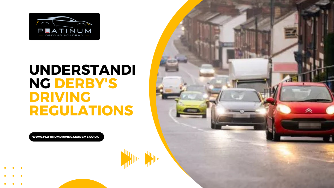Derby driving regulations for learners